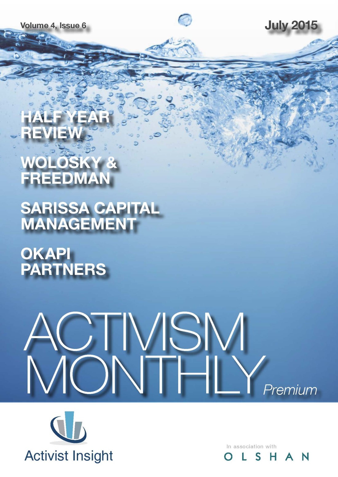 Activism Monthly Half Year Review